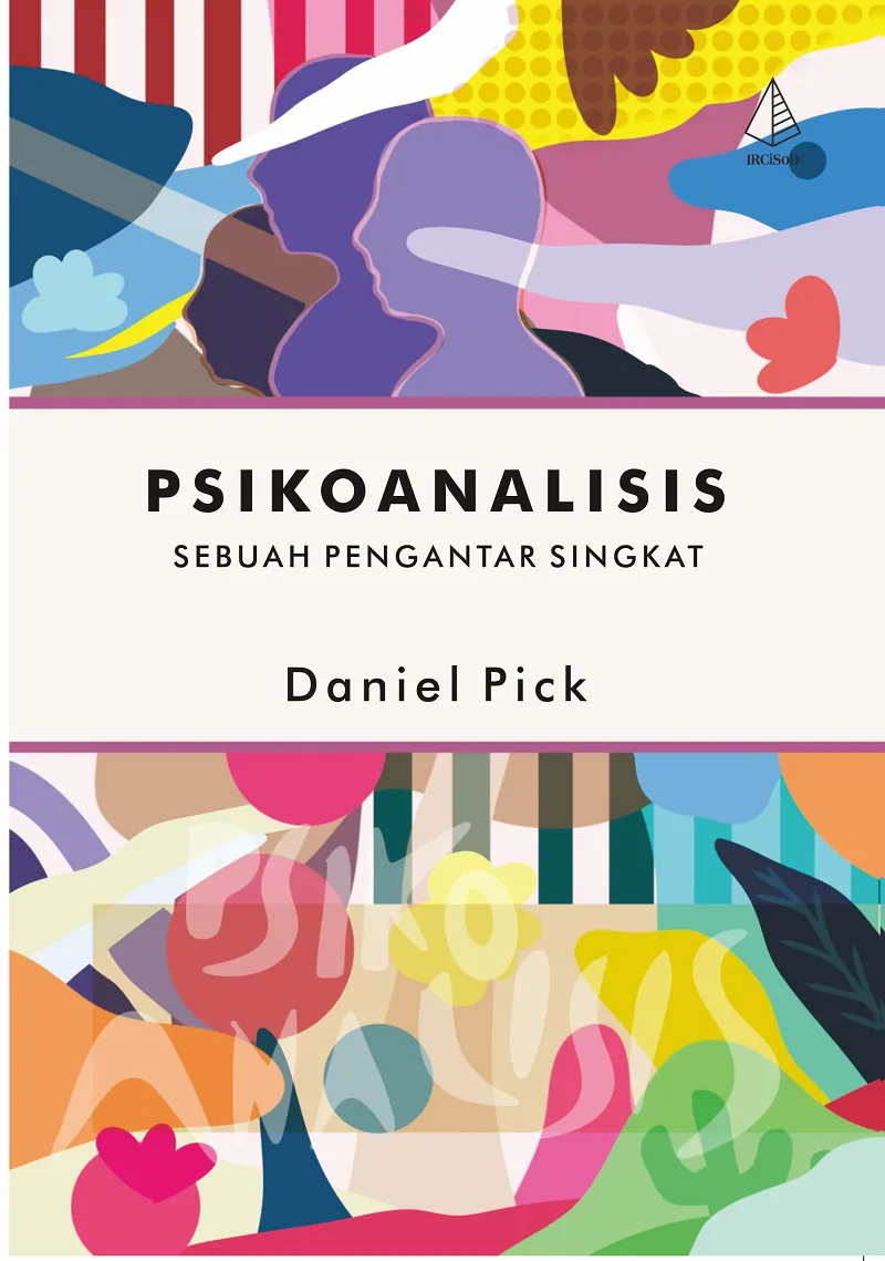 Buku Psikoanalisis; Sebuah Pengantar Singkat oleh Daniel Pick