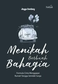 Menikah Berbuah Bahagia — Jingga Gemilang — sampul