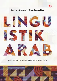 Linguistik Arab — Azis Anwar Fachrudin — sampul