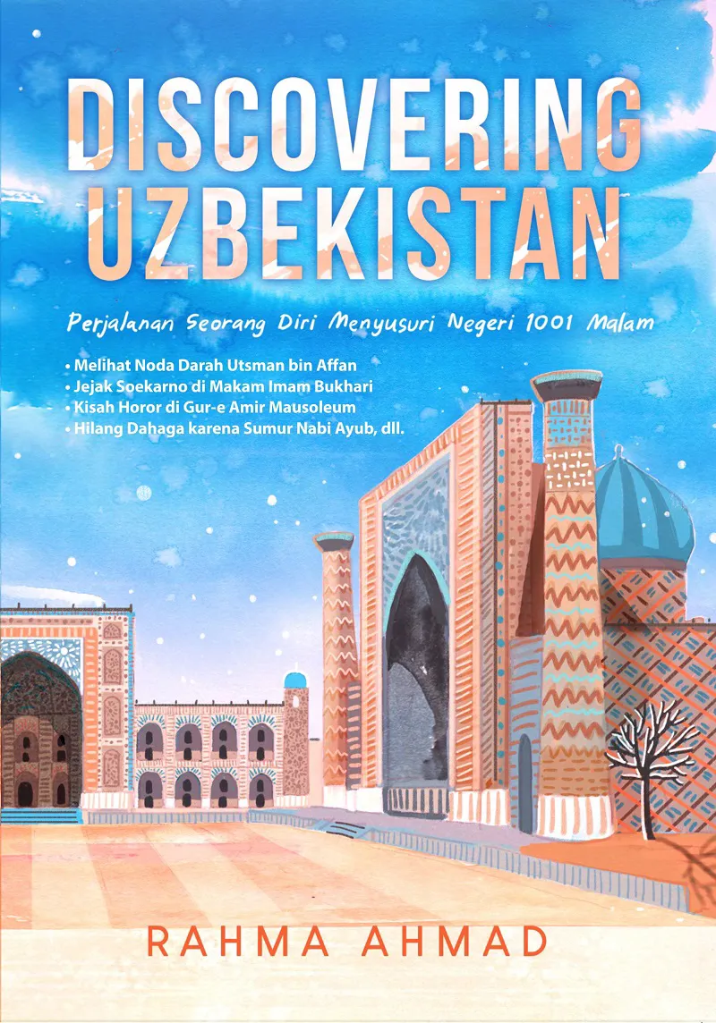 Buku Discovering Uzbekistan oleh Rahma Ahmad