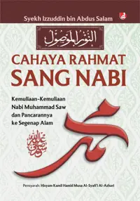 Cahaya Rahmat Sang Nabi — Syekh Izzuddin bin Abdus Salam — sampul