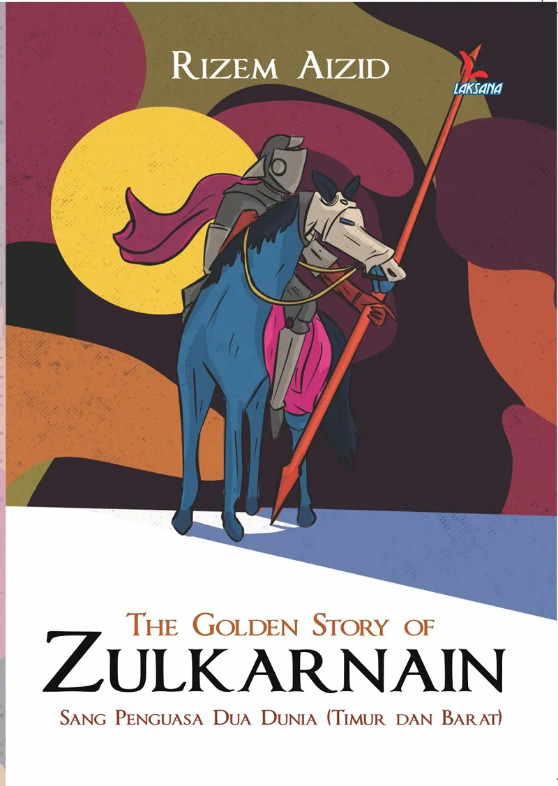 Buku The Golden Story of Zulkarnain oleh Rizem Aizid