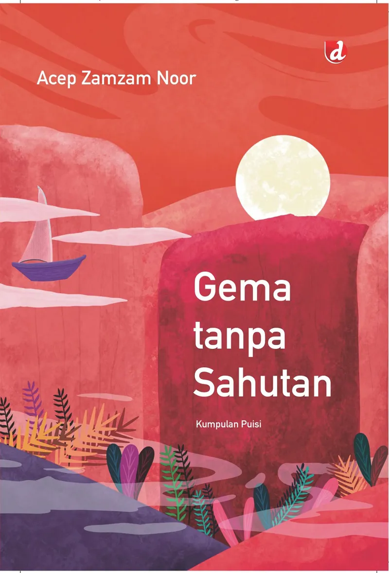 Buku Gema tanpa Sahutan oleh Acep Zamzam Noor