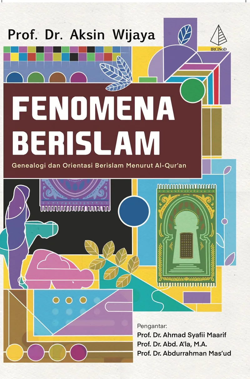 Buku Fenomena Berislam oleh Prof. Dr. Aksin Wijaya