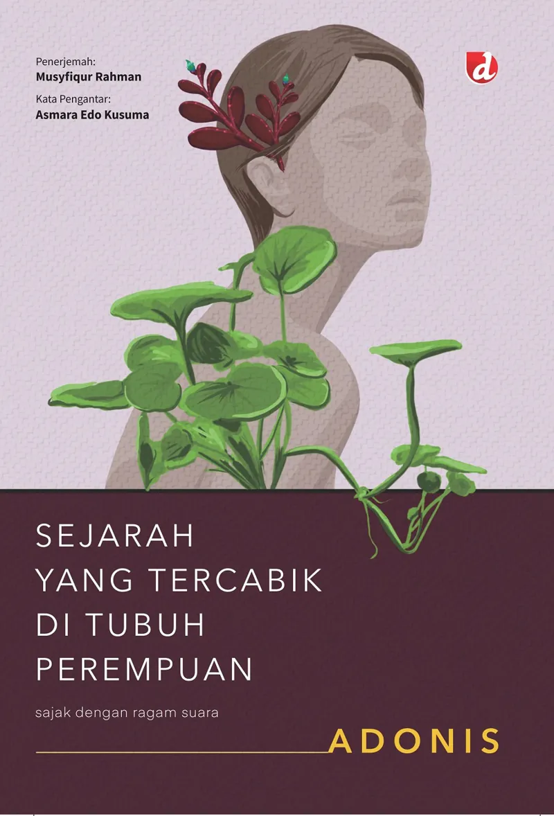 Buku Sejarah yang Tercabik di Tubuh Perempuan oleh Adonis