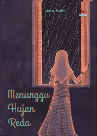 Menunggu Hujan Reda — Lana Azim — sampul