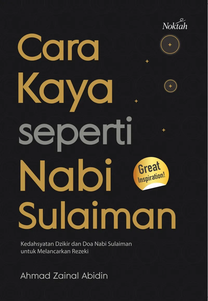 Buku Cara Kaya Seperti Nabi Sulaiman oleh Ahmad Zainal Abidin