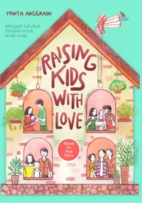 Raising Kids with Love — Yenita Anggraini — sampul