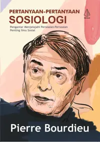 Pertanyaan-Pertanyaan Sosiologi — Pierre Bourdieu — sampul