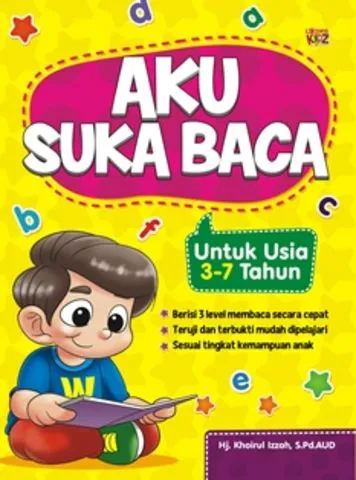 Buku Aku suka baca untuk usia 3-7 tahun oleh Hj. Khoriul Izzah, S.Pd.AUD