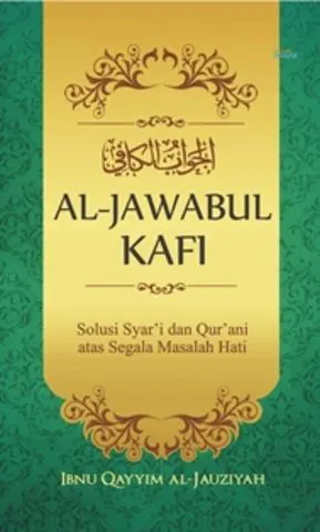 Buku Al-Jawabul Kafi (Hard Cover) oleh Ibnu Qayyim Al-Jauziyah