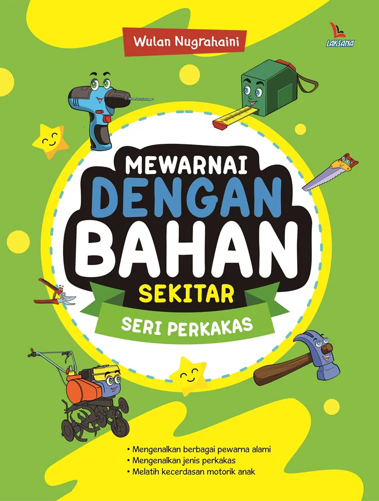 Buku Mewarnai Dengan Bahan Sekitar oleh Wulan Nugrahaini