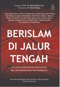 Berislam di Jalur Tengah — Dr. Aksin Wijaya dkk. — sampul