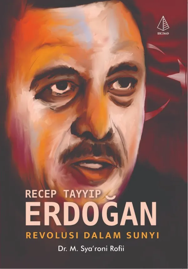 Buku Recep Tayyip Erdogan oleh Dr. M. Sya'roni Rofii