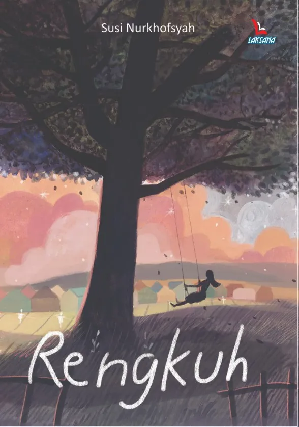 Buku Rengkuh oleh Susi Nurkhofsyah