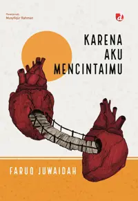 Karena Aku Mencintaimu — Faruq Juwaidah — sampul
