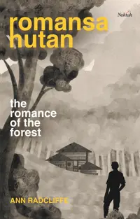 Romansa Hutan; The Romance of the Forest — Ann Radcliffe — sampul