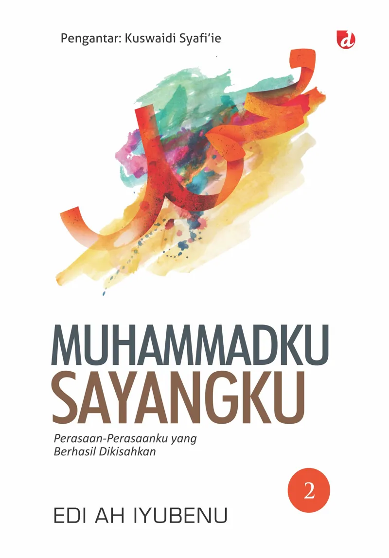 Buku Muhammadku Sayangku 2 oleh Edi AH Iyubenu