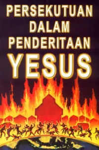 Persekutuan dalam Penderitaan Yesus
