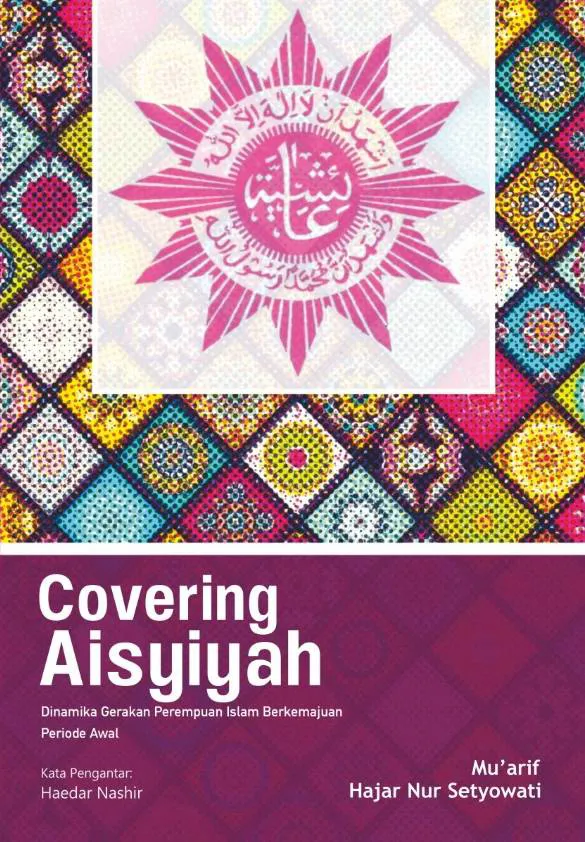 Buku Covering Aisyiyah oleh Mu’arif, Hajar Nur Setyowati