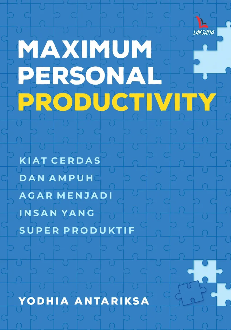 Buku Maximum Personal Productivity oleh Yodhia Antariksa