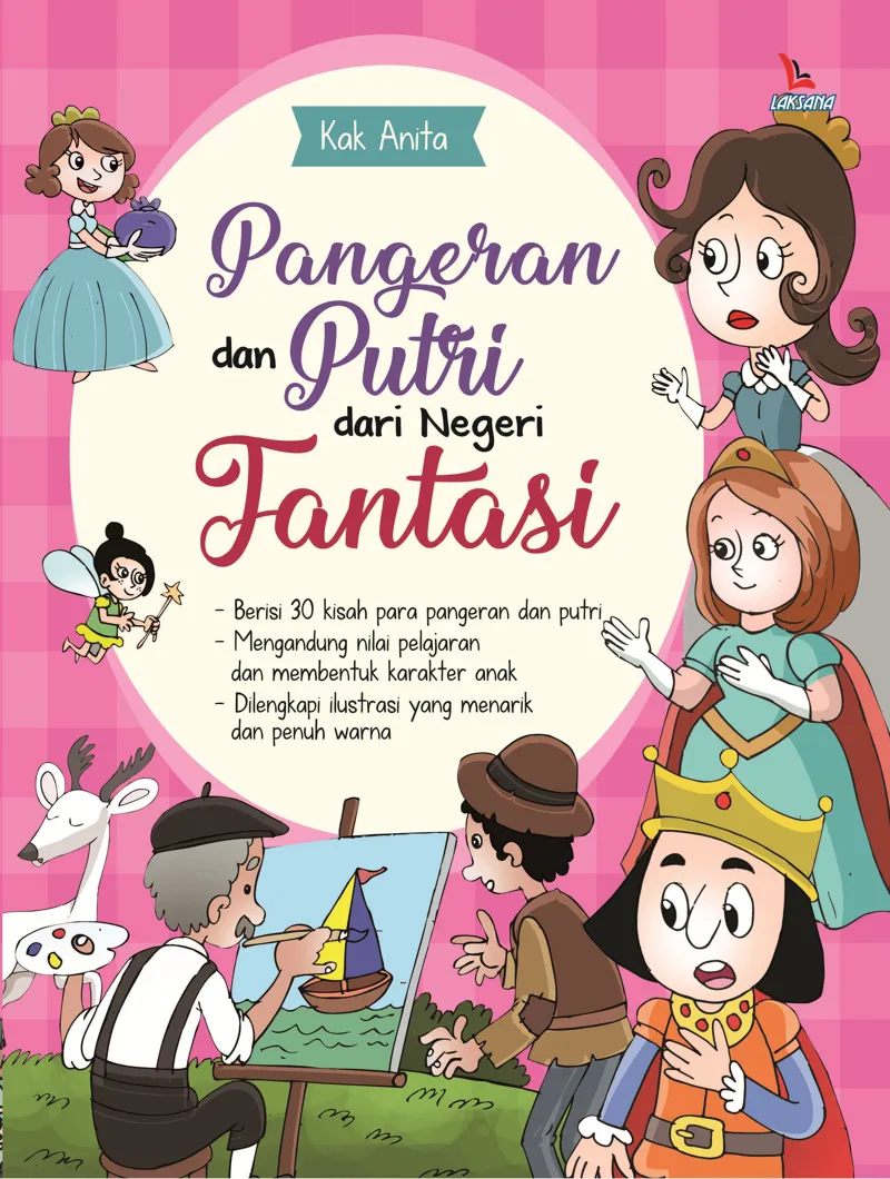 Buku Pangeran dan Putri dari Negeri Fantasi oleh Kak Anita