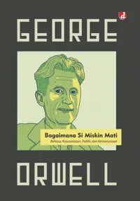 Bagaimana Si Miskin Mati — George Orwell — sampul