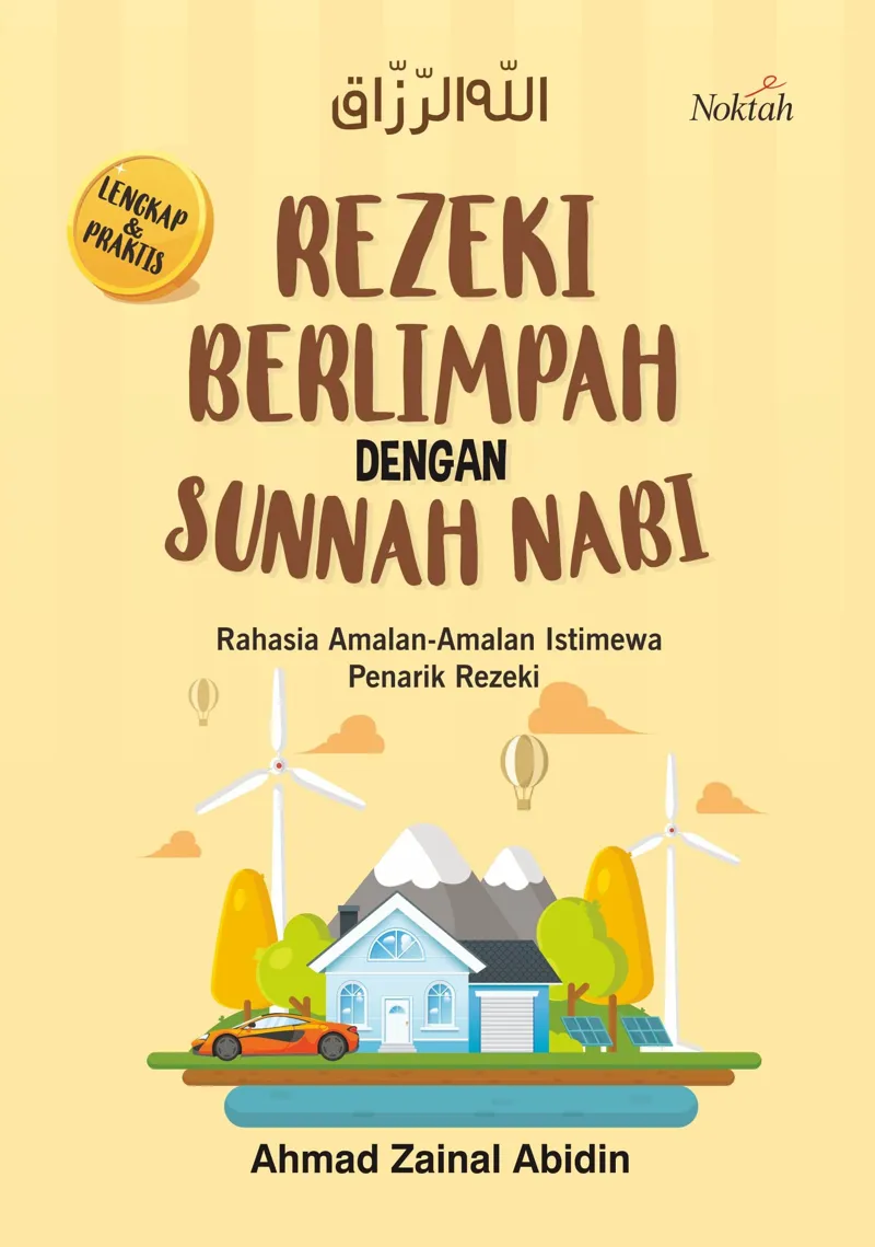 Buku Rezeki Berlimpah Dengan Sunnah Nabi oleh Ahmad Zainal Abidin