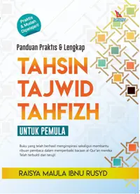 Panduan Praktis & Lengkap Tahsin Tajwid Tahfizh Untuk Pemula — Raisya Maula Ibnu Rusyd — sampul