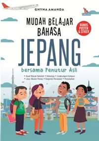 Mudah Belajar Bahasa Jepang Bersama Penutur Asli — Ghyna Amanda — sampul
