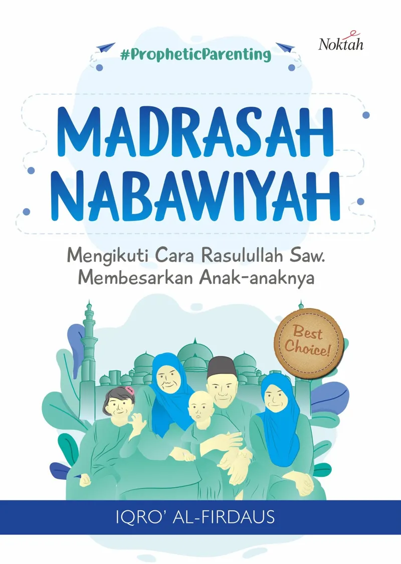 Buku Madrasah Nabawiyah oleh Iqra' al-Firdaus