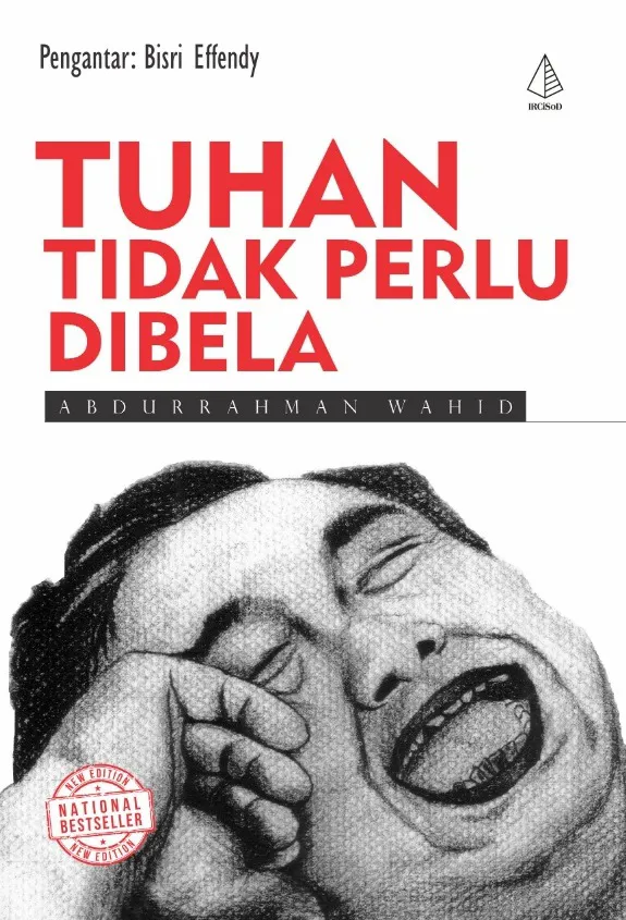 Buku Tuhan Tidak Perlu DIbela - Ircisod oleh Abdurrahman Wahid