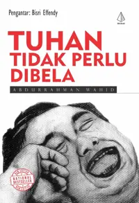 Tuhan Tidak Perlu DIbela - Ircisod — Abdurrahman Wahid — sampul