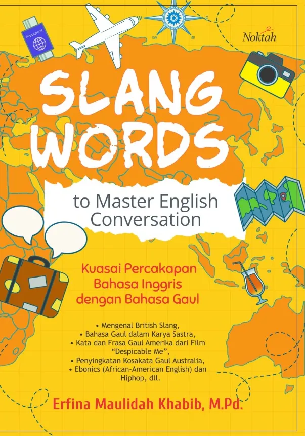 Buku Slang Words oleh M.Pd., Erfina Maulidah Khabib