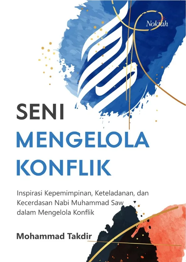 Buku Seni Mengelola Konflik oleh Mohammad Takdir