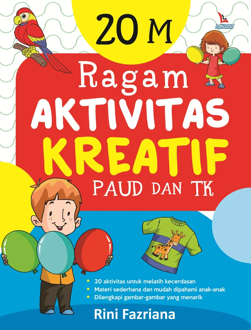 Buku 20 M: Ragam Aktivitas Kreatif PAUd dan TK oleh Rini Fazriana