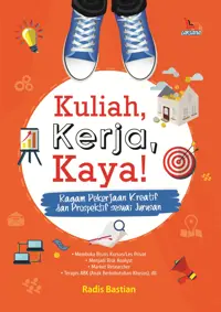 Kuliah, Kerja, Kaya! — Radis Bastian — sampul