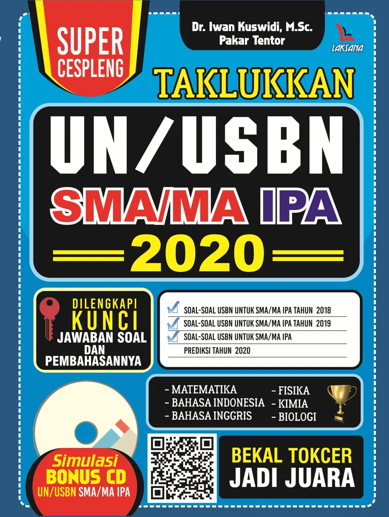 Buku Super Cespleng Taklukkan UN/USBN SMA/MA IPA 2020 oleh Dr. Iwan Kuswidi, M.Sc. Pakar Tentor