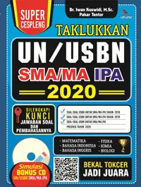 Super Cespleng Taklukkan UN/USBN SMA/MA IPA 2020 — Dr. Iwan Kuswidi — sampul