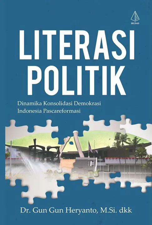 Buku Literasi Politik oleh dkk., M.Si., Dr. Gun Gun Heryanto