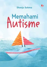 Memahami Autisme