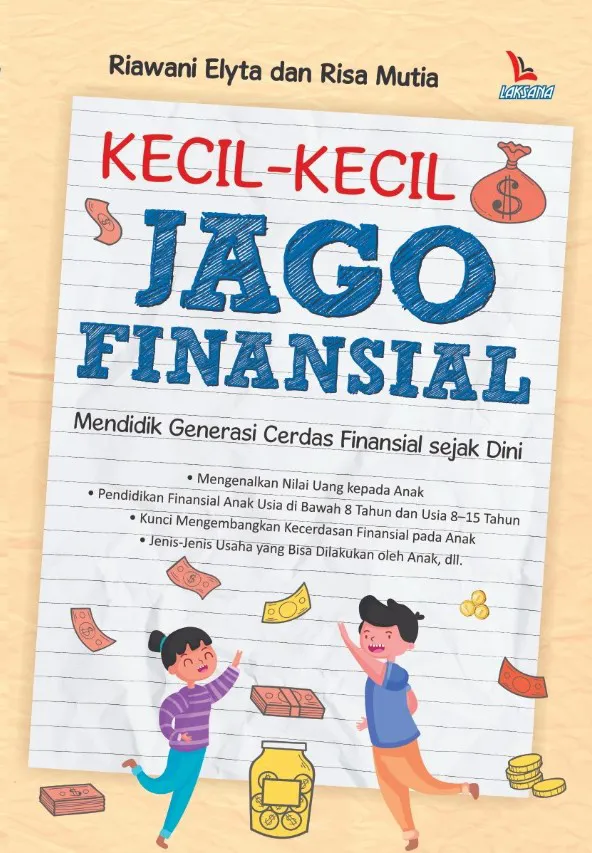 Buku Kecil-Kecil Jago Finansial oleh Riawani Elyta, Risa Mutia