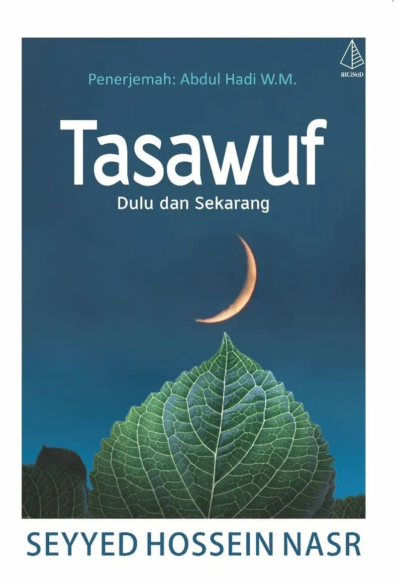 Buku Tasawuf, Dulu dan Sekarang oleh Seyyed Hossein Nasr
