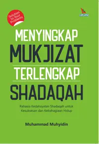 Menyingkap Mukjizat Terlengkap Shadaqoh — Muuhammad Muhyidin — sampul