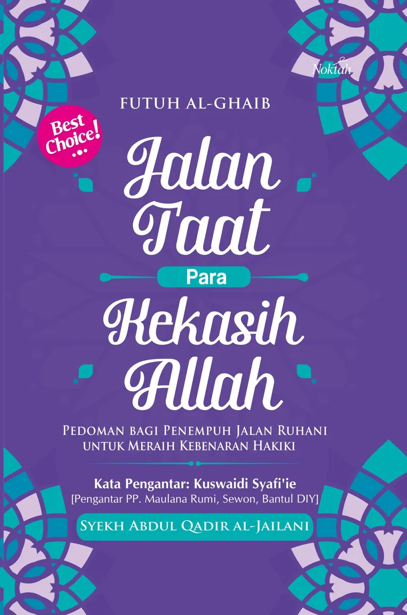 Buku Jalan Taat Para Kekasih Allah oleh Syekh Abdul Qadir Al-Jailani