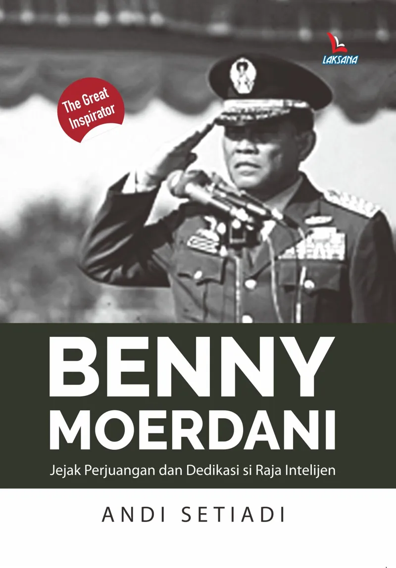 Buku Benny Moerdani oleh Andi Setiadi