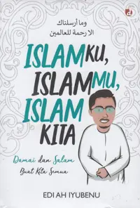 Islamku Islammu Islam Kita — Edi AH Iyubenu — sampul
