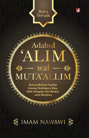 Buku Adabul Alim Wal Muta'allim oleh Imam Nawawi