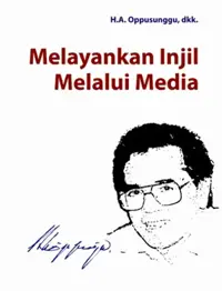 Melayankan Injil melalui Media