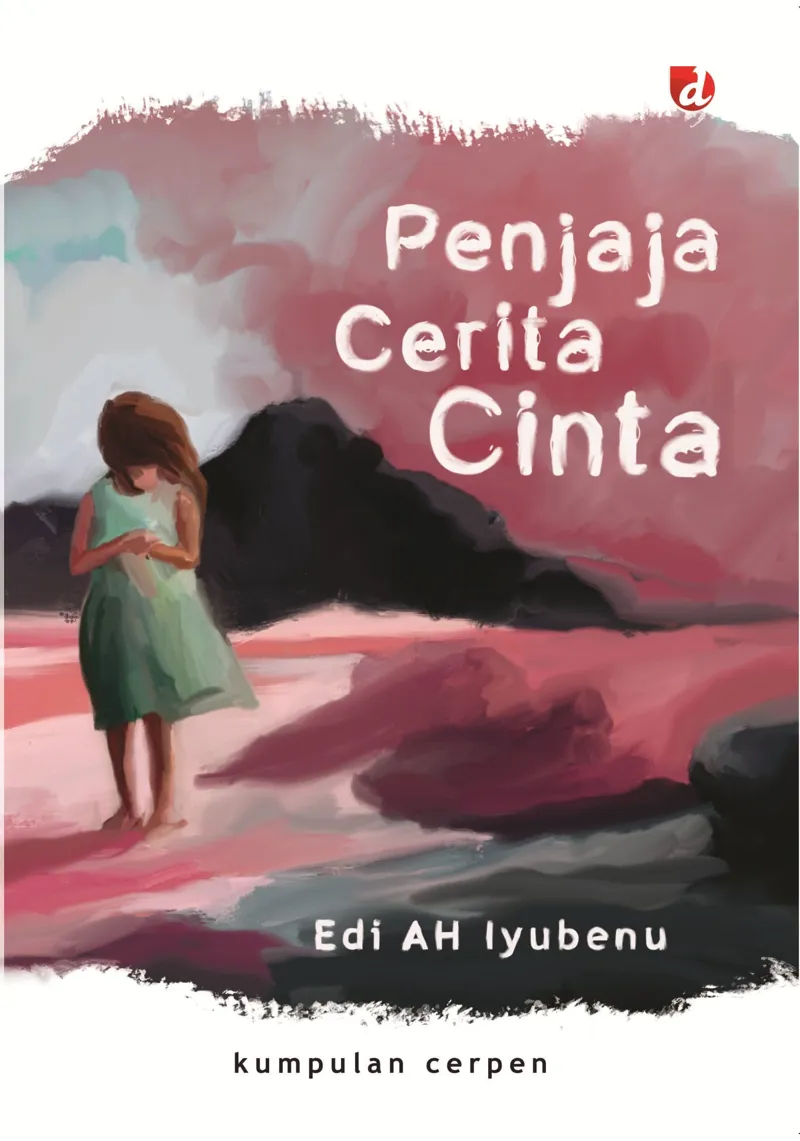Buku Penjaja Cerita Cinta oleh Edi AH Iyubenu